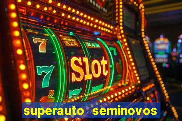 superauto seminovos porto alegre